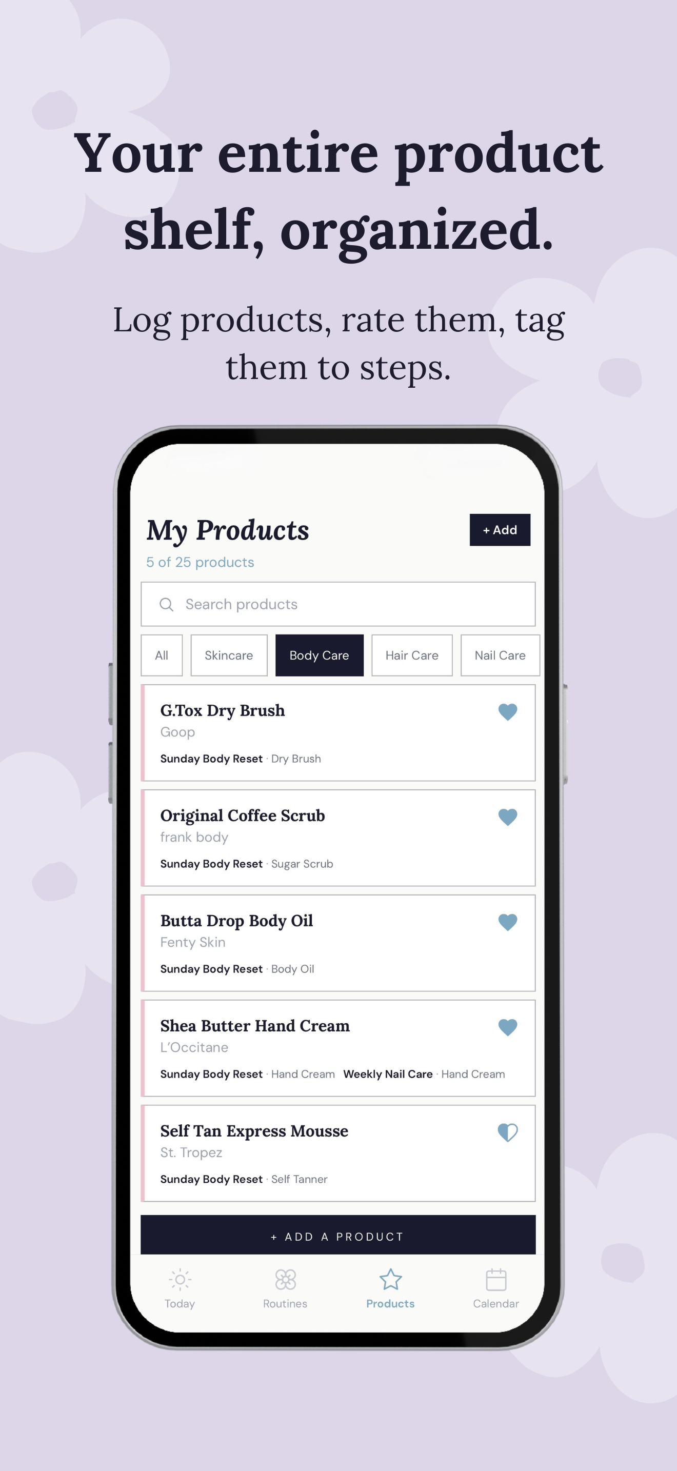 My Products — log, rate, and tag products to routine steps